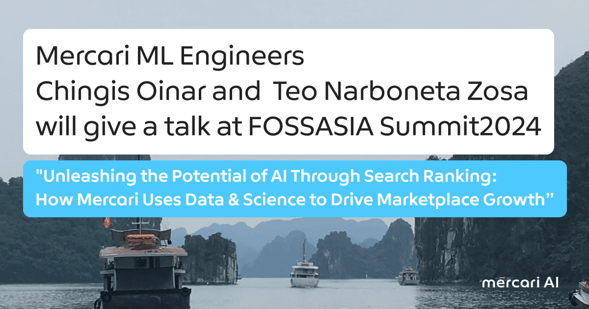 Mercari ML Engineers Chingis Oinar and  Teo Narboneta Zosa will give a talk at FOSSASIA Summit2024